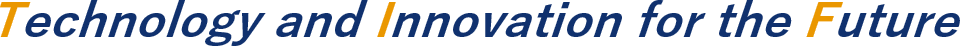 Technology and Innovation for the Future